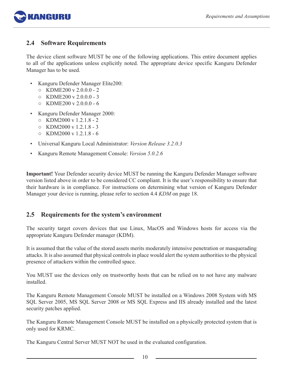 Software requirements, Requirements for the system’s environment | Kanguru Common Criteria Evaluated v1.21 User Manual | Page 10 / 36