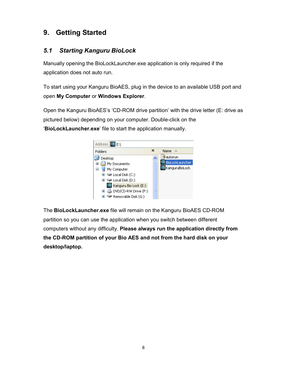 Getting started | Kanguru Bio AES User Manual | Page 9 / 22