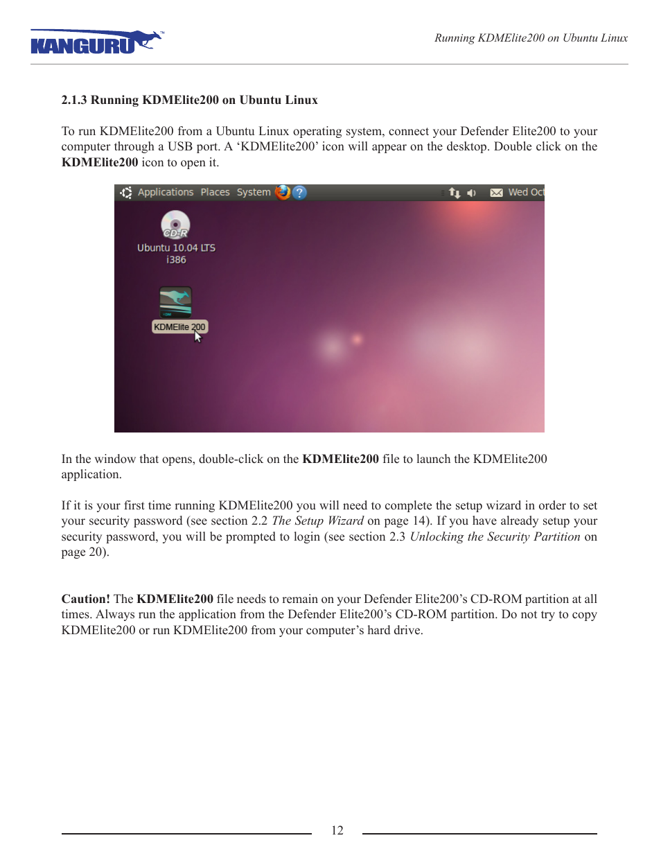 3 running kdmelite200 on ubuntu linux | Kanguru Defender Elite200 User Manual | Page 12 / 40