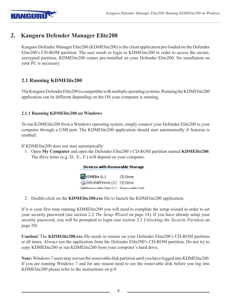 Kanguru defender manager elite200, 1 running kdmelite200, 1 running kdmelite200 on windows | Kanguru Defender Elite200 User Manual | Page 9 / 40