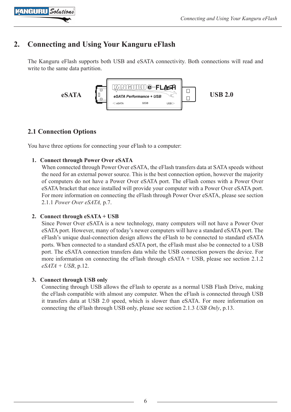 Connecting and using your kanguru eflash, 1 connection options | Kanguru e-Flash User Manual | Page 6 / 22