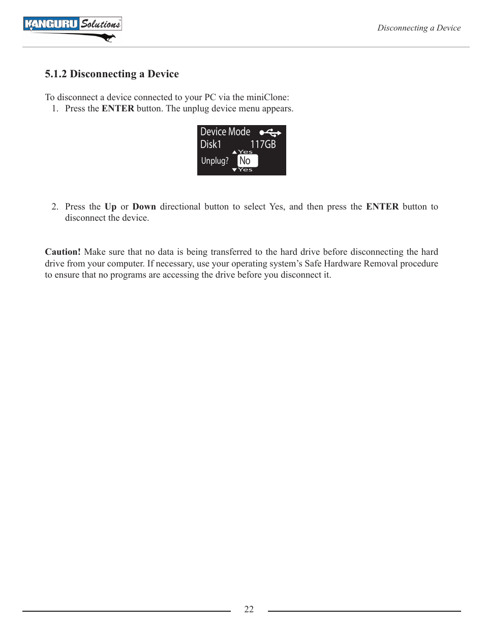 2 disconnecting a device, Device mode disk1 117gb | Kanguru Mini Clone User Manual | Page 22 / 49