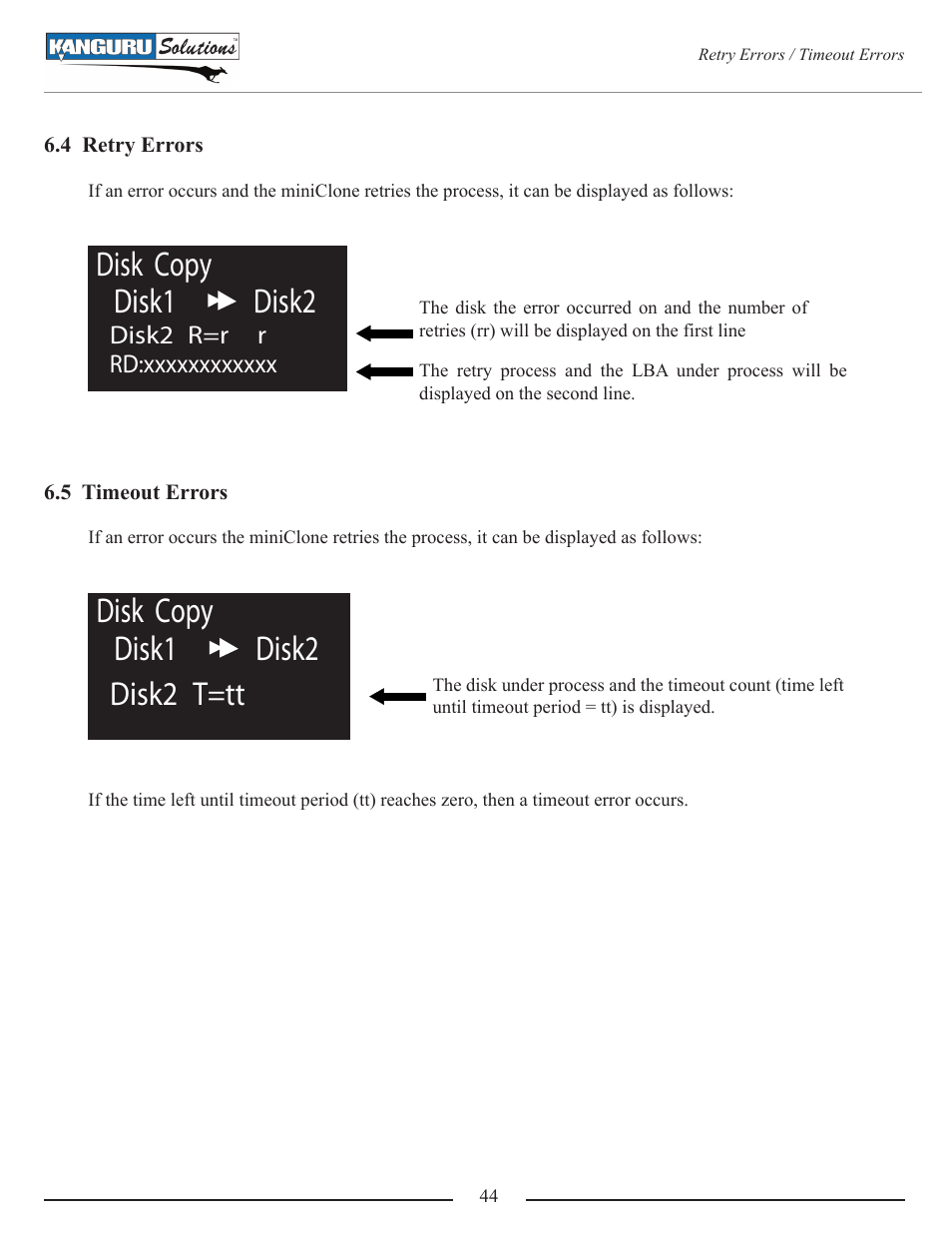 4 retry errors, 5 timeout errors, Disk copy disk1 disk2 | Disk2 t=tt | Kanguru Mini Clone User Manual | Page 44 / 49