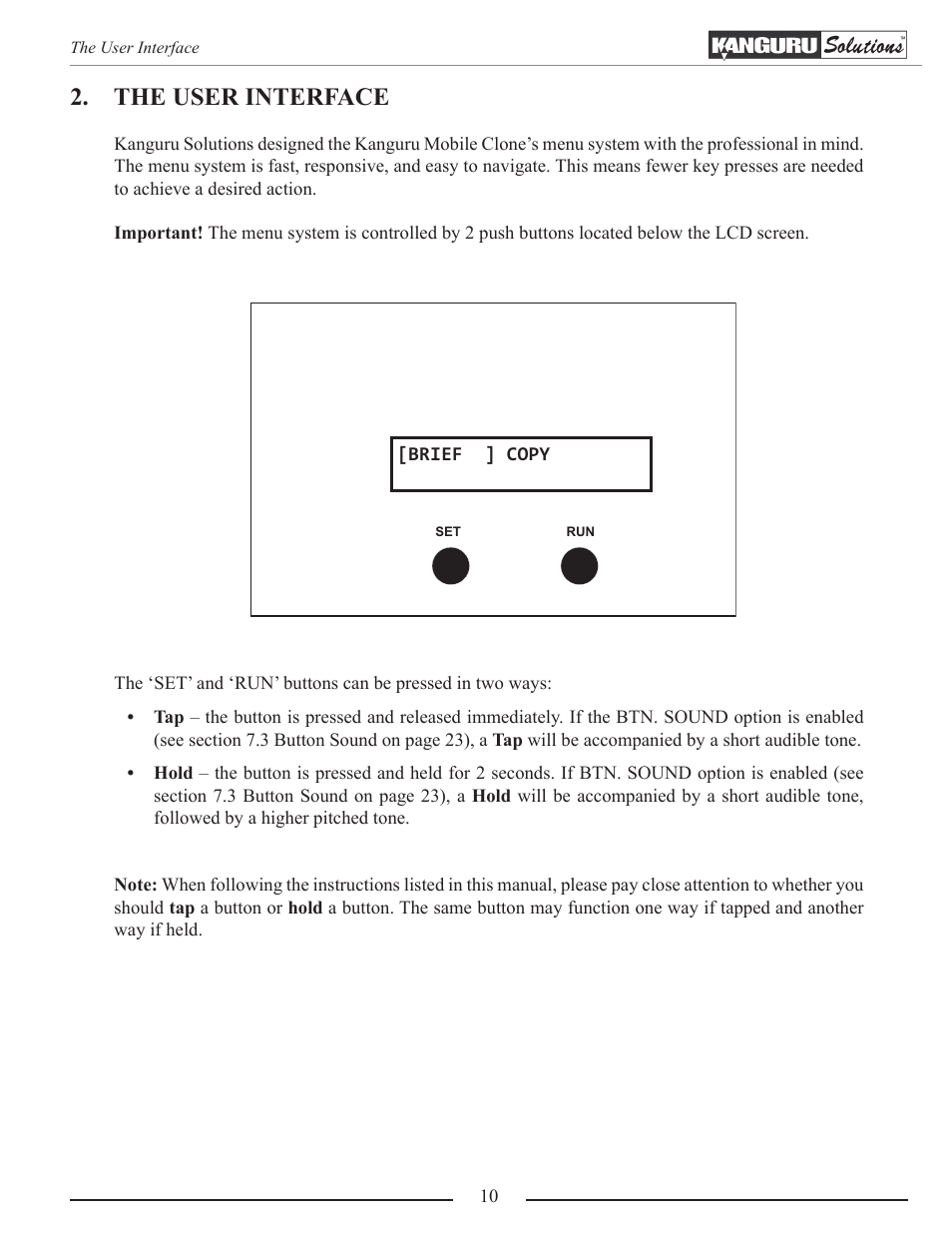 The user interface | Kanguru Mobile Clone 1HD Duplicator User Manual | Page 10 / 34
