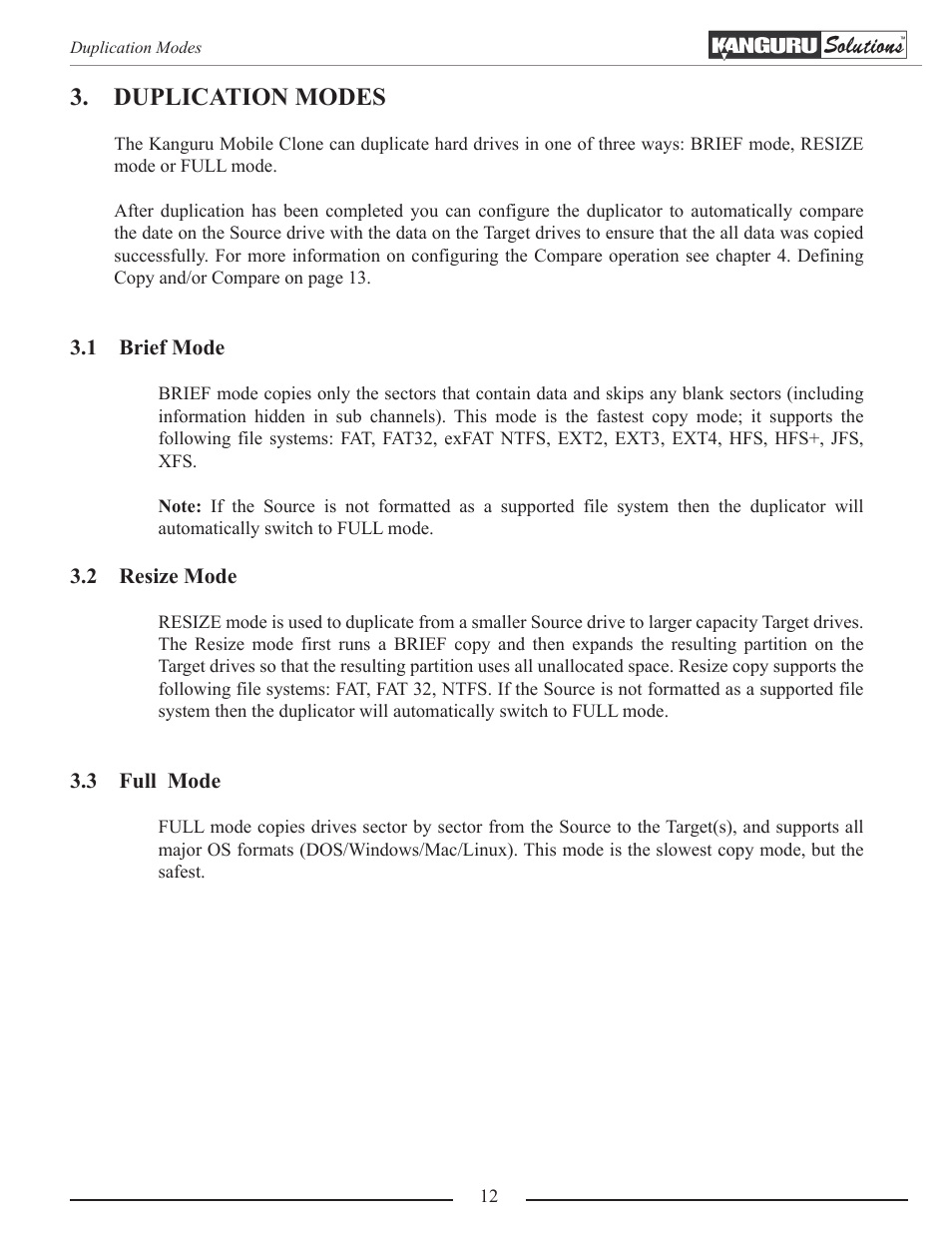 Duplication modes, Brief mode, Resize mode | Full mode | Kanguru Mobile Clone 1HD Duplicator User Manual | Page 12 / 34