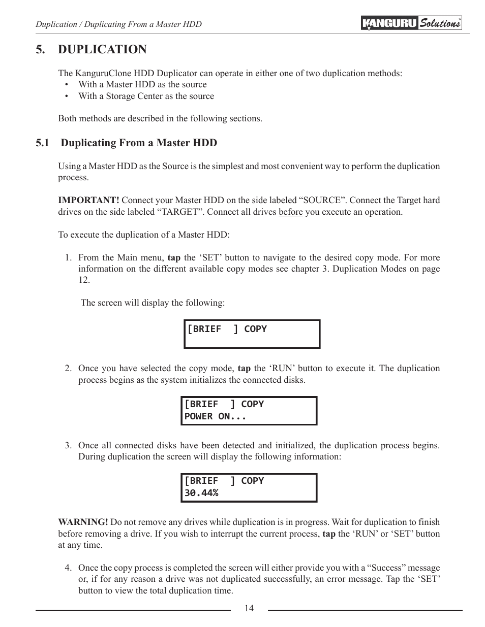 Duplication, Duplicating from a master hdd | Kanguru Mobile Clone 1HD Duplicator User Manual | Page 14 / 34