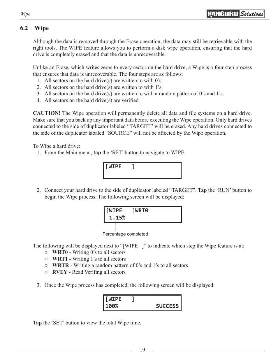 Wipe | Kanguru Mobile Clone 1HD Duplicator User Manual | Page 19 / 34
