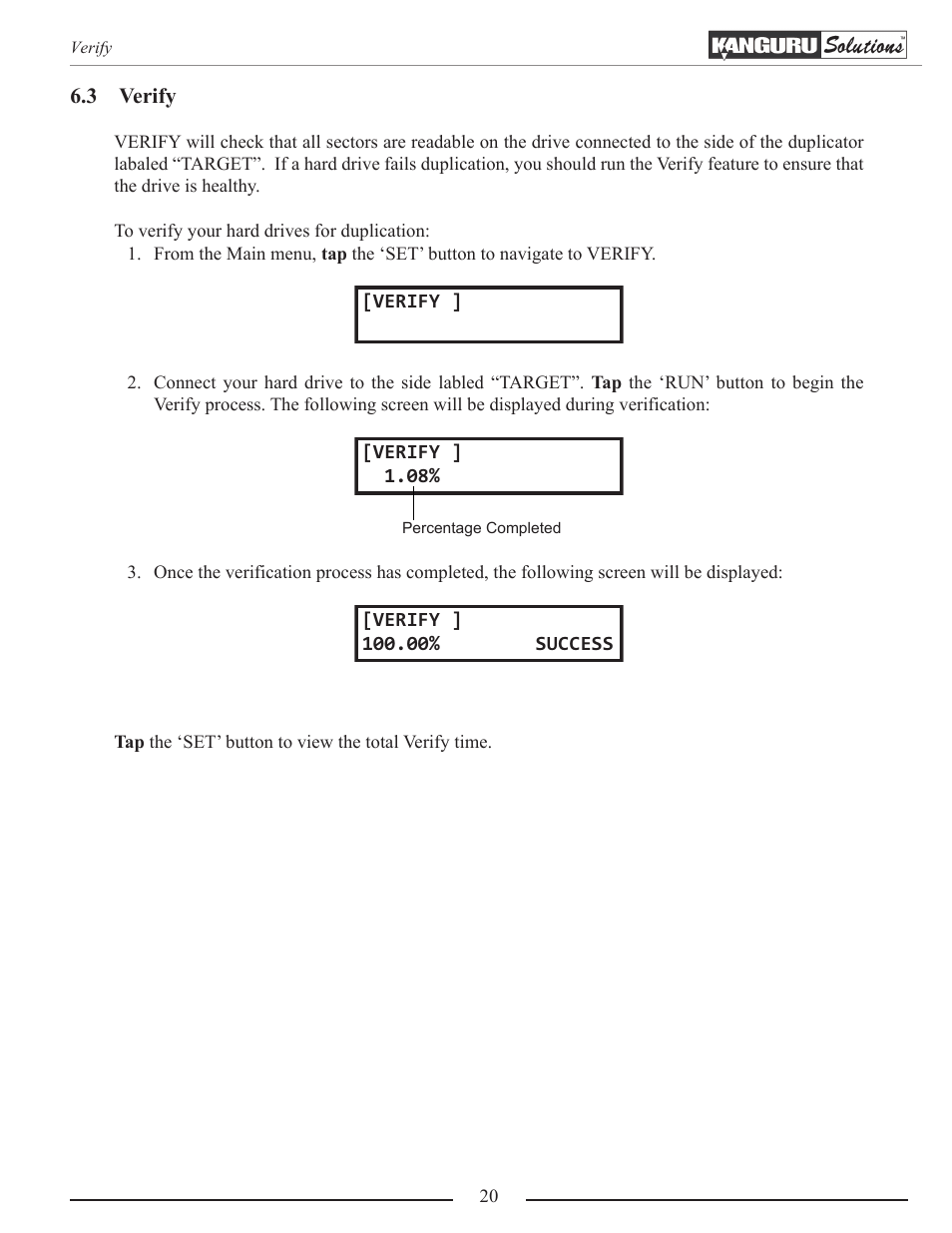 Verify | Kanguru Mobile Clone 1HD Duplicator User Manual | Page 20 / 34
