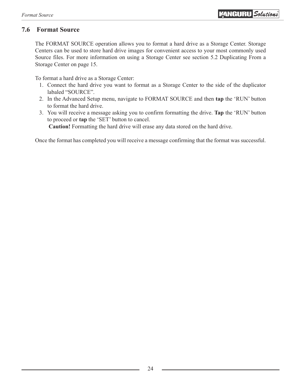 Format source | Kanguru Mobile Clone 1HD Duplicator User Manual | Page 24 / 34
