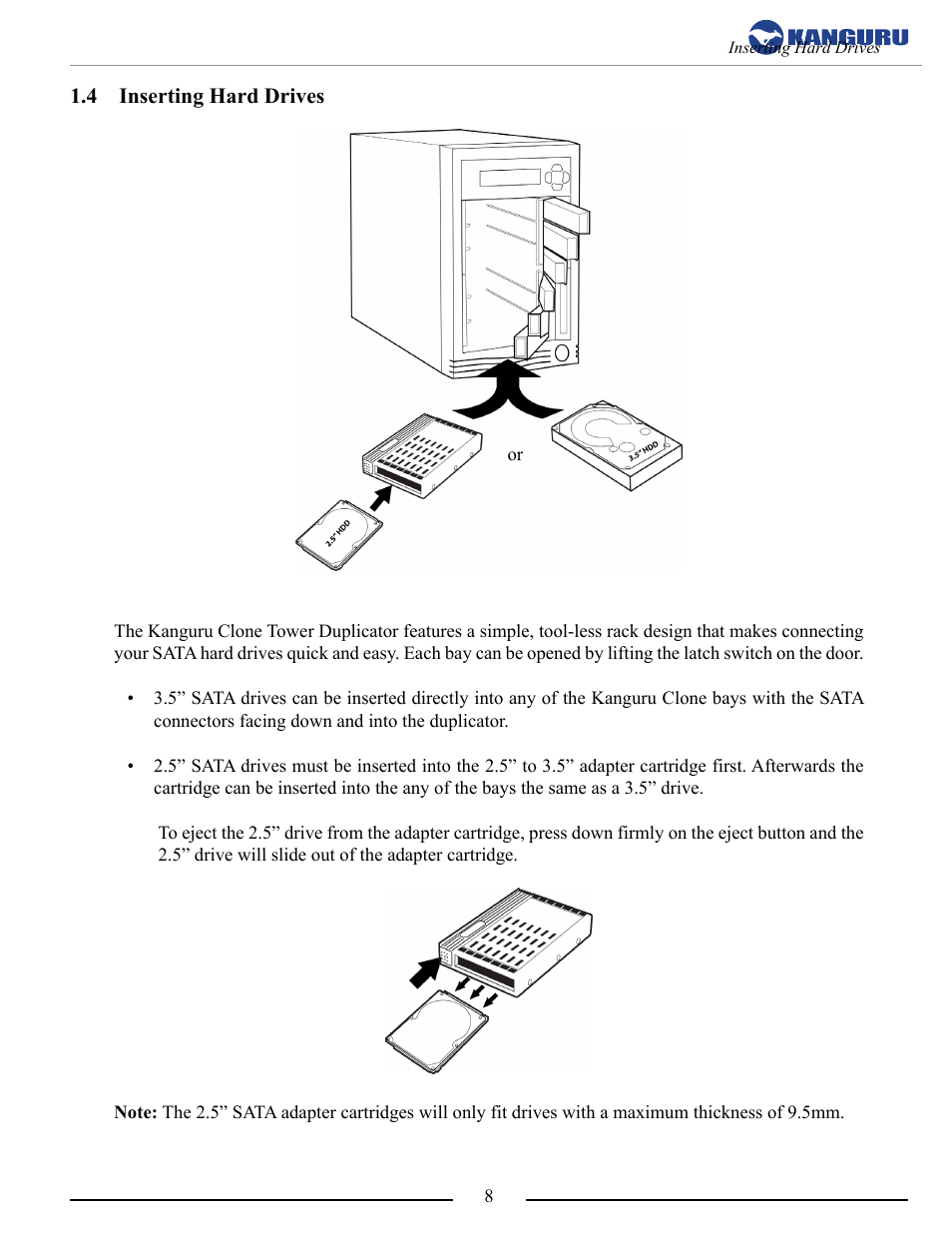 Inserting hard drives | Kanguru 5HD Tower Duplicator User Manual | Page 8 / 31