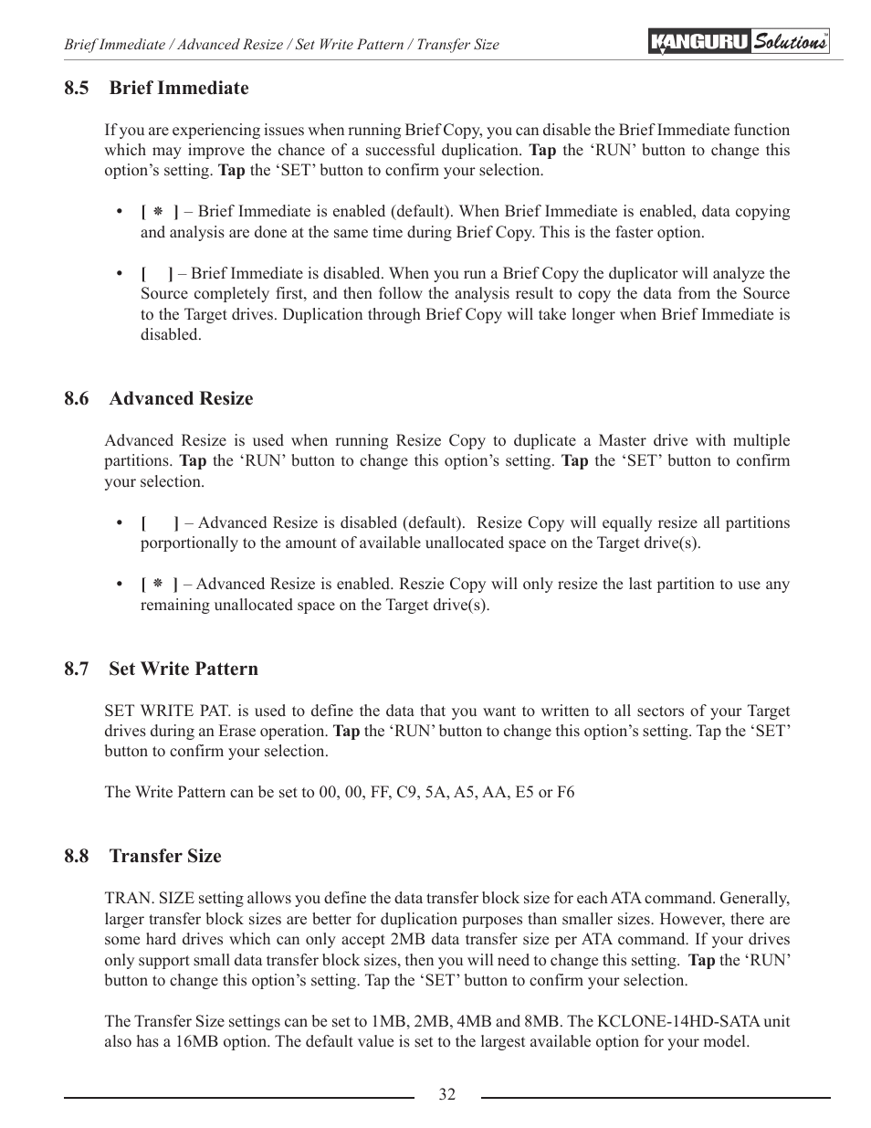 Brief immediate, Advanced resize, Set write pattern | Transfer size, See section 8.6 | Kanguru 5HD-SATA User Manual | Page 32 / 44