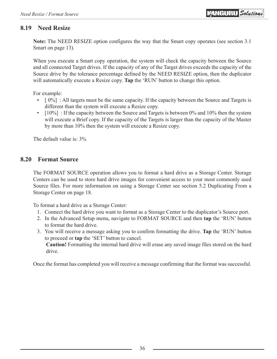 Need resize, Format source | Kanguru 5HD-SATA User Manual | Page 36 / 44