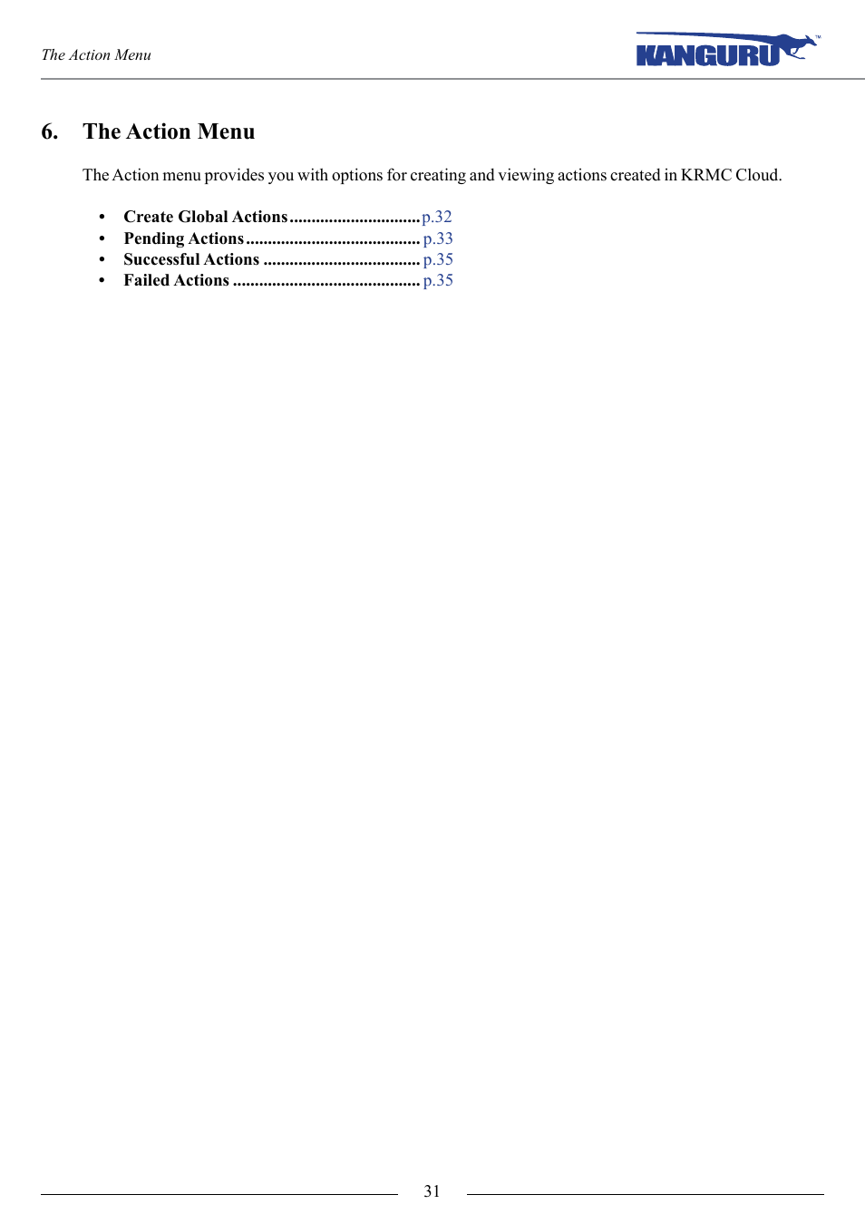 The action menu | Kanguru KRMC Cloud User Manual | Page 31 / 51