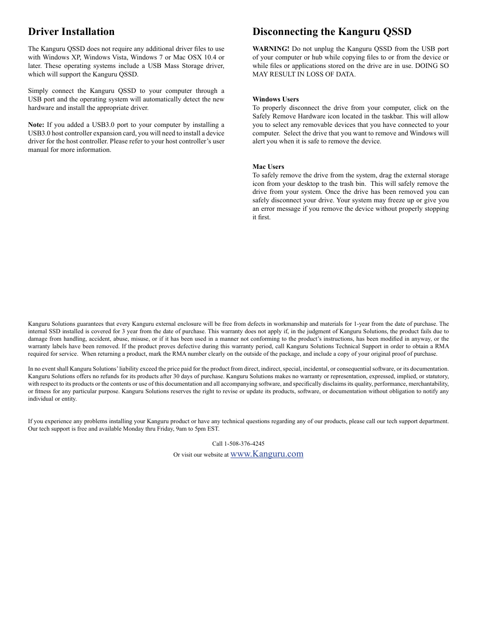 Driver installation, Disconnecting the kanguru qssd | Kanguru QSSD Quick Start User Manual | Page 2 / 2