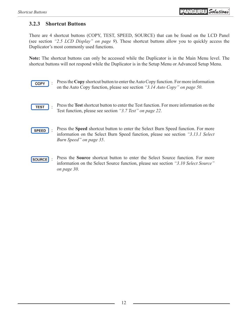 Shortcut buttons | Kanguru Optical Duplicator User Manual | Page 12 / 81