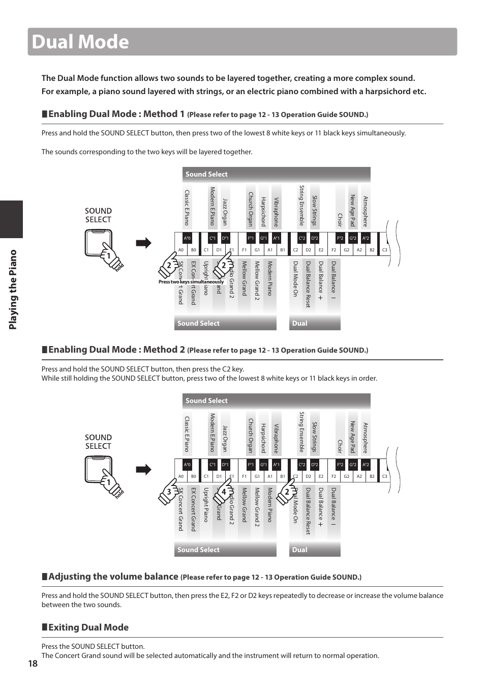 Dual mode, Pl ay ing the p iano, Enabling dual mode : method 1 | Enabling dual mode : method 2, Adjusting the volume balance, Exiting dual mode, Sound select, Dual | Kawai CA17 User Manual | Page 18 / 52