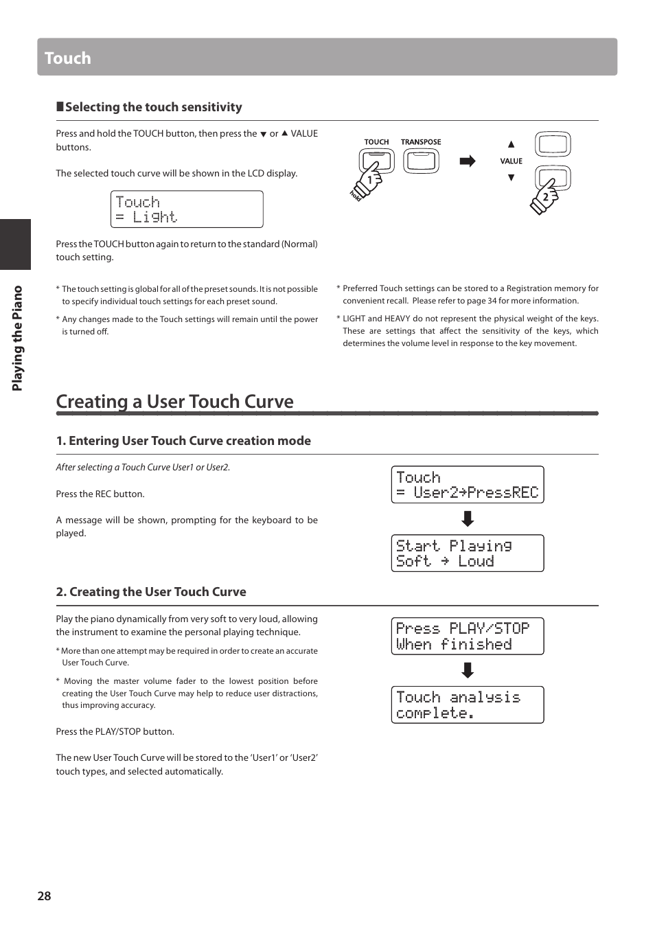 Creating a user touch curve, Touch, Touch = light | Pl ay ing the pi ano | Kawai CN35 Owner’s Manual User Manual | Page 28 / 142