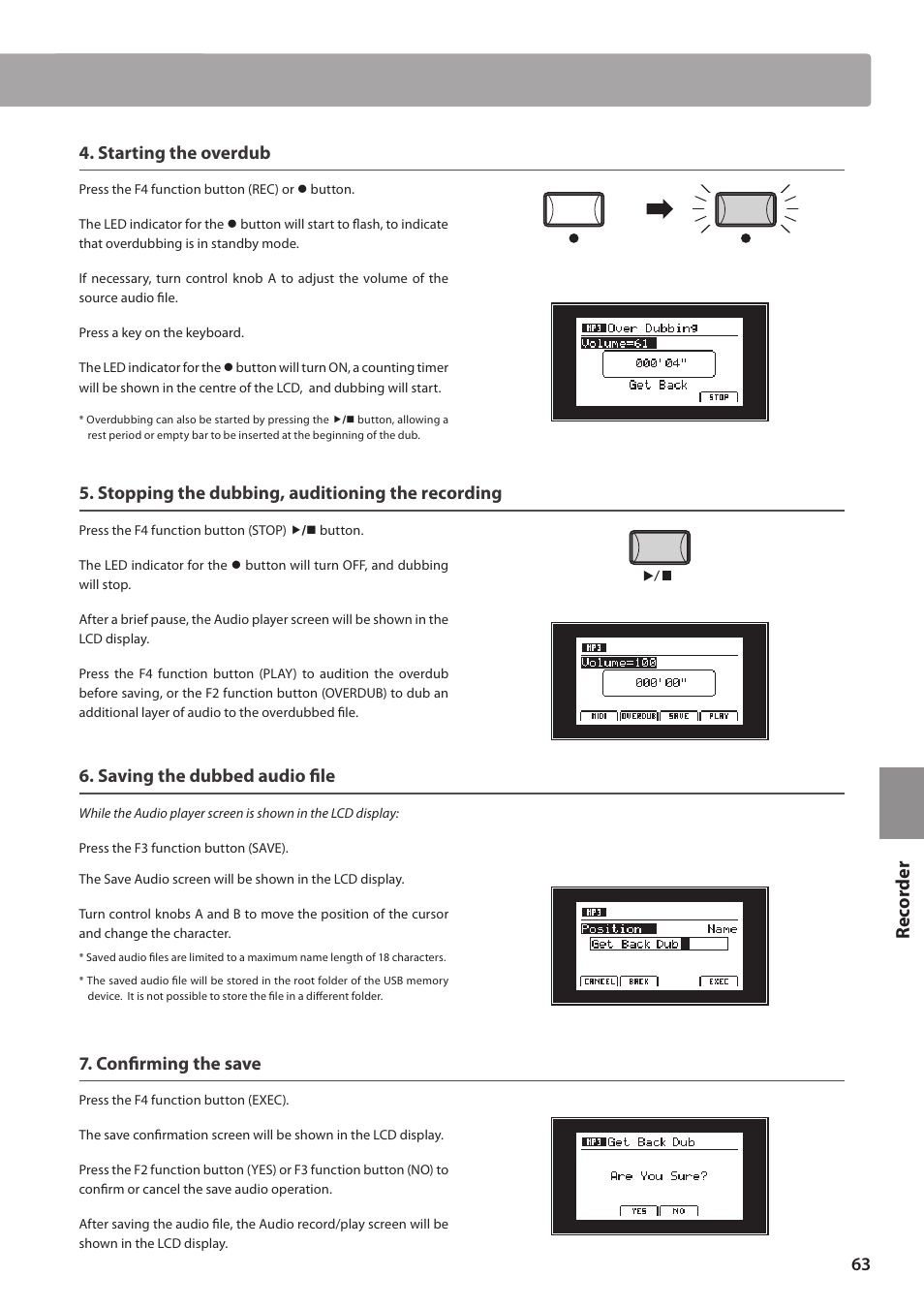 Re corde r, Starting the overdub, Stopping the dubbing, auditioning the recording | Saving the dubbed audio file, Confirming the save | Kawai MP10 User Manual | Page 63 / 92