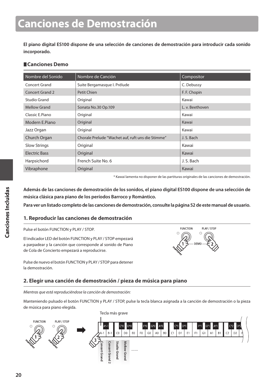 Canciones de demostración, Canciones incluidas, Canciones demo | Reproducir las canciones de demostración | Kawai ES100 User Manual | Page 20 / 62