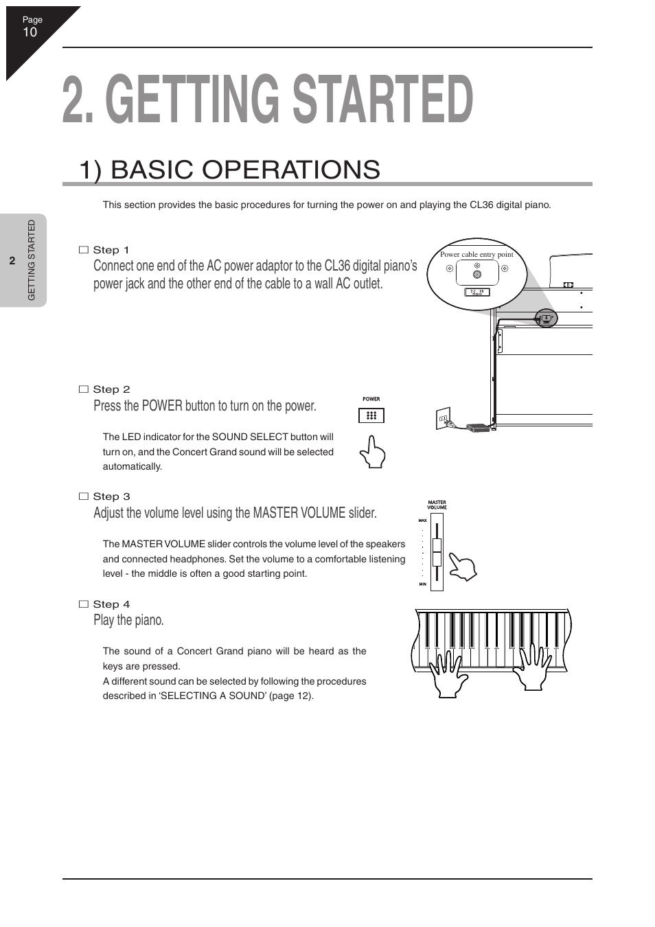 Getting started, 1) basic operations, Press the power button to turn on the power | Play the piano | Kawai CL36 User Manual | Page 10 / 44