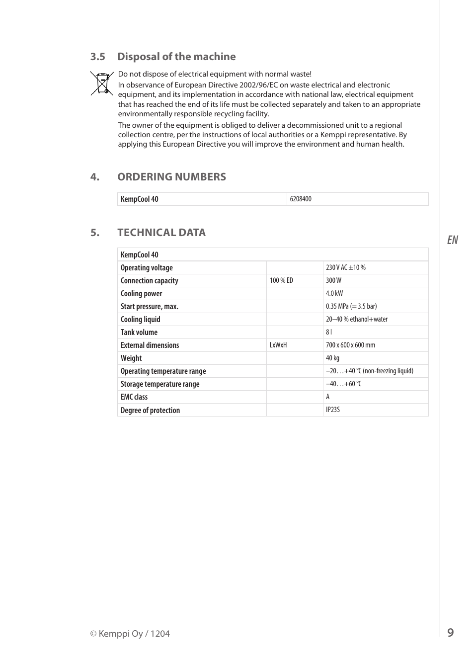 5 disposal of the machine, Ordering numbers, Technical data | Kemppi KempCool 40 User Manual | Page 11 / 14