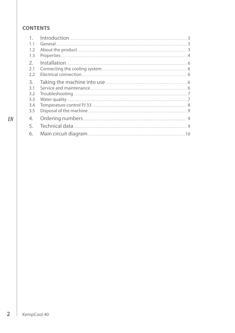 Contents 1. introduction, Installation, Taking the machine into use | Ordering numbers, Technical data, Main circuit diagram | Kemppi KempCool 40 User Manual | Page 4 / 14