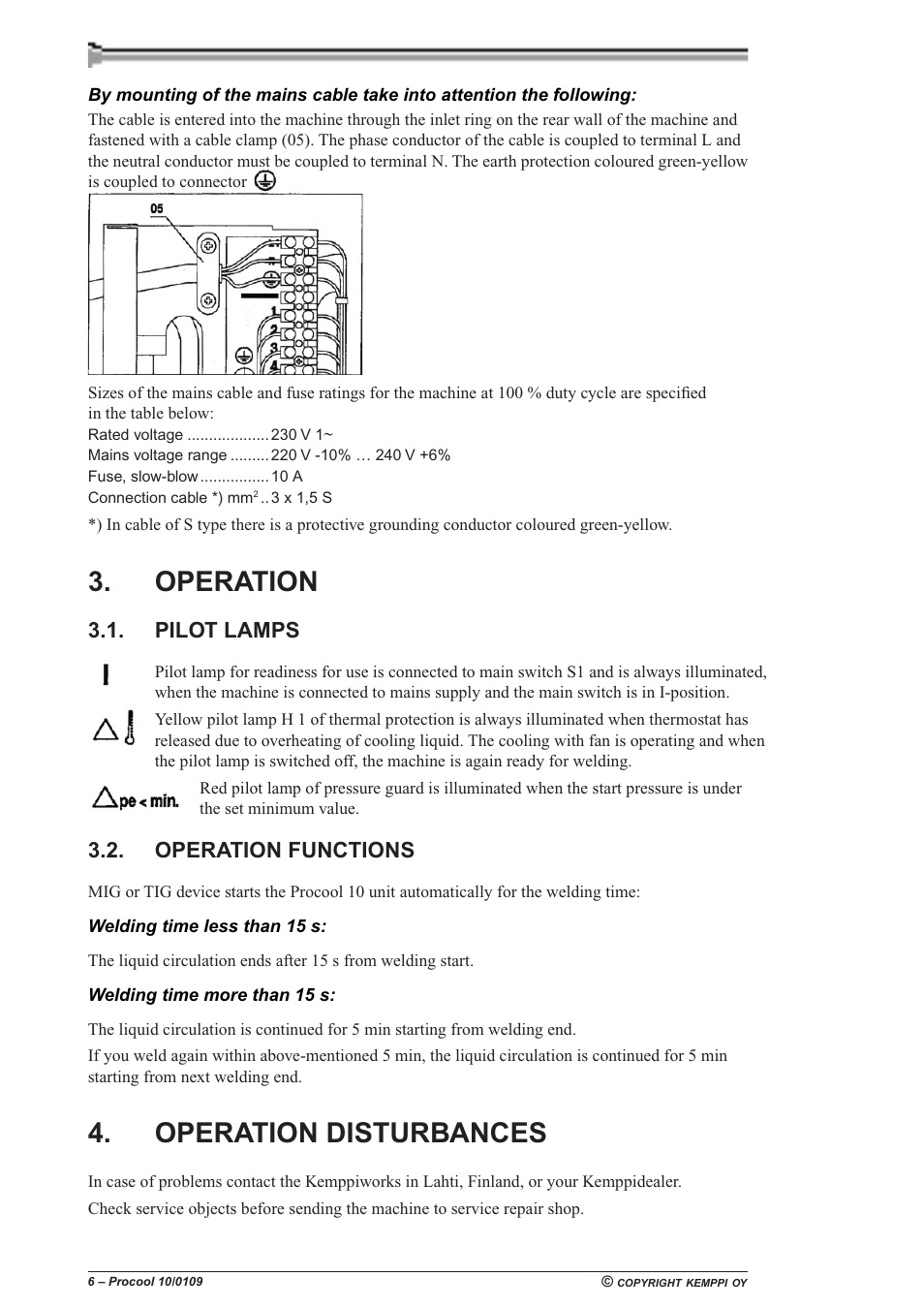 Operation, Operation disturbances, Pilot lamps | Operation functions | Kemppi Procool 10 User Manual | Page 6 / 11