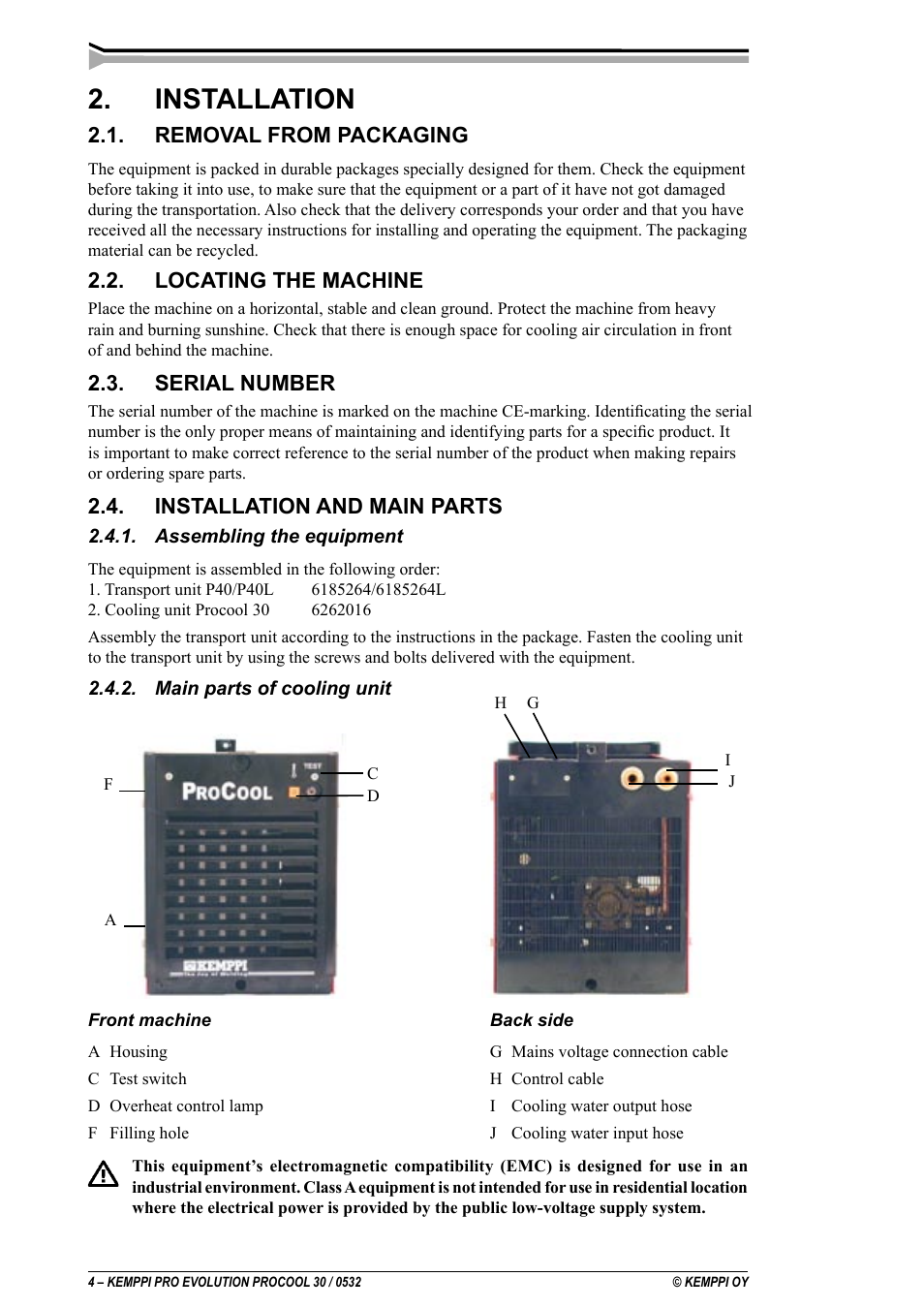 Installation, Locating the machine 2.1. removal from packaging, Installation and main parts | Serial number | Kemppi Procool 30 User Manual | Page 4 / 9