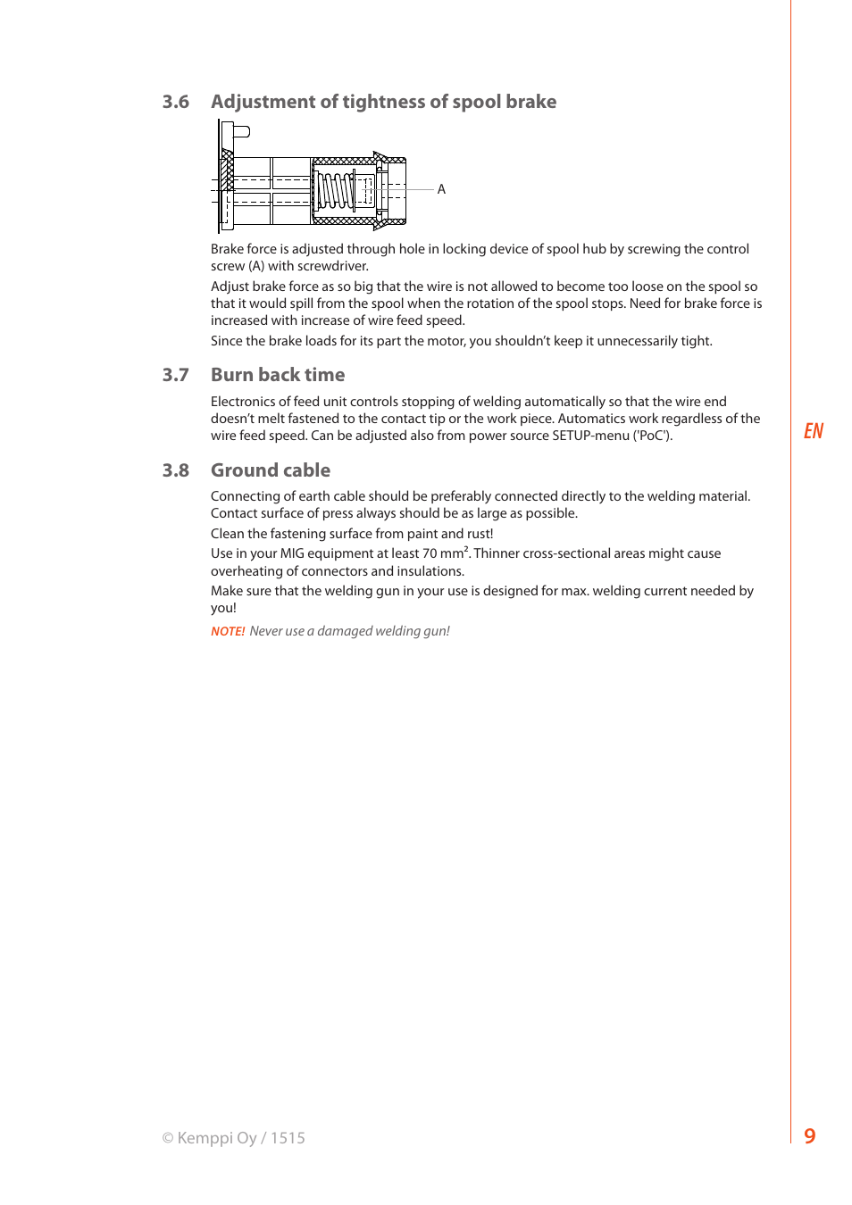 6 adjustment of tightness of spool brake, 7 burn back time, 8 ground cable | Kemppi MF 33 User Manual | Page 11 / 16