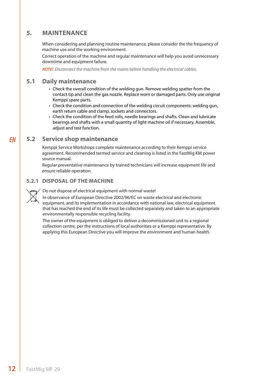 Maintenance, 1 daily maintenance, 2 service shop maintenance | Kemppi MF 29 User Manual | Page 14 / 18