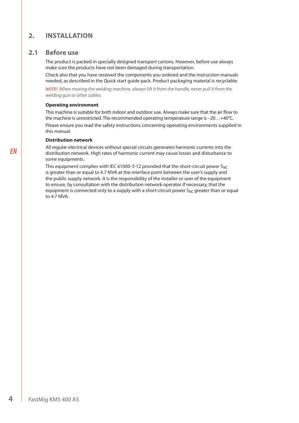 Installation 2.1 before use | Kemppi KMS 400 AS User Manual | Page 6 / 18