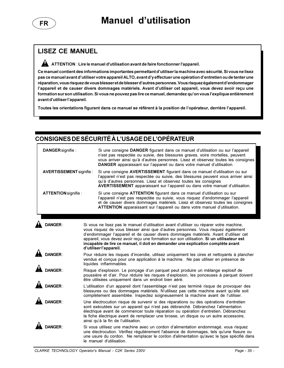 Manuel dutilisation, Lisez ce manuel, Consignes de sécurité à lusage de lopérateur | Clarke C2K SERIES User Manual | Page 35 / 88