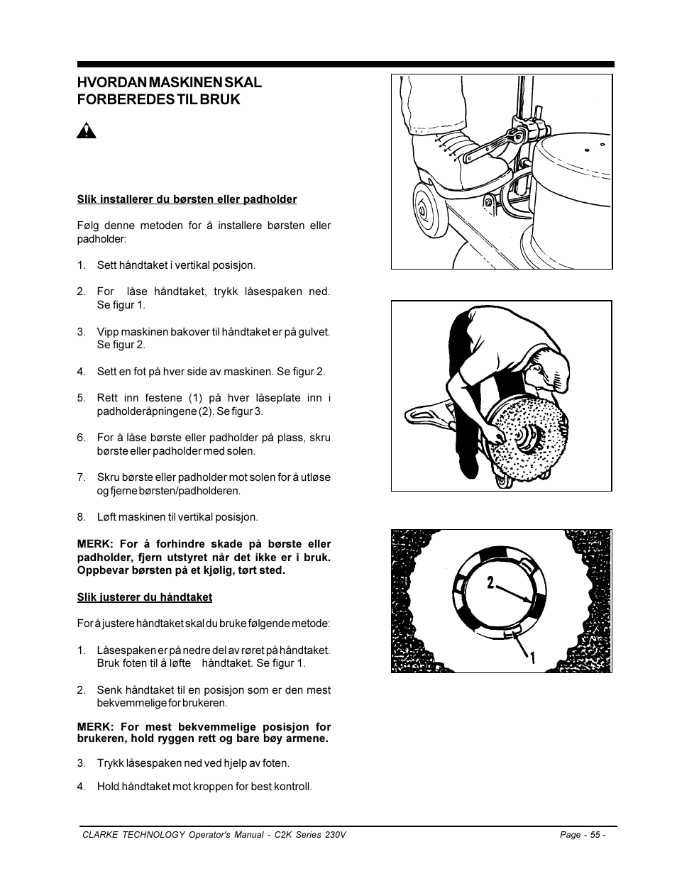 Hvordan maskinen skal forberedes til bruk | Clarke C2K SERIES User Manual | Page 55 / 88