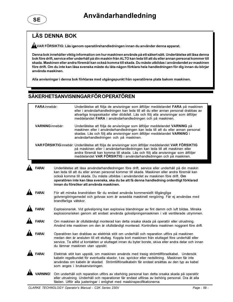 Användarhandledning, Läs denna bok, Säkerhetsanvisningar för operatören | Clarke C2K SERIES User Manual | Page 59 / 88