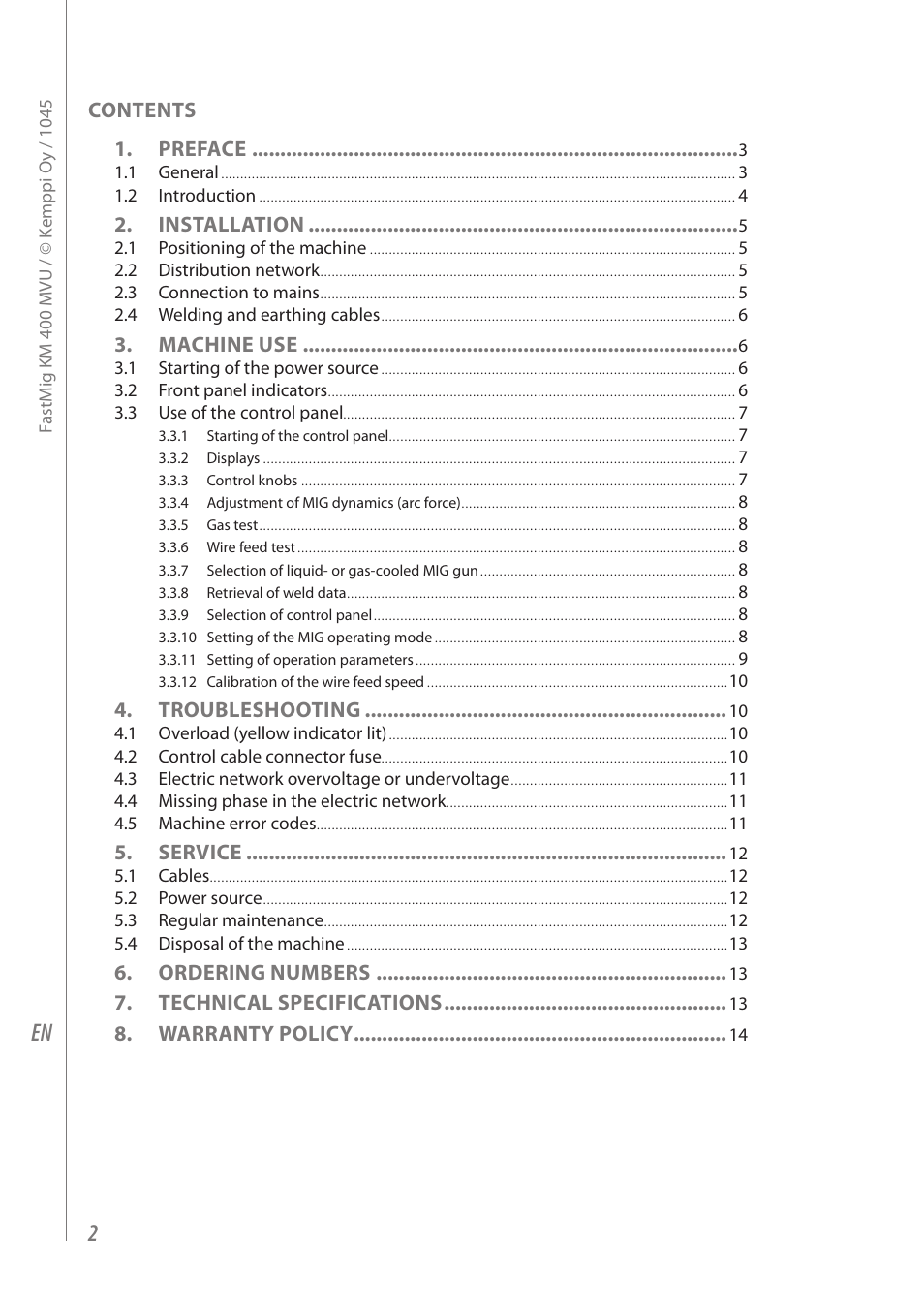 Contents 1. preface, Installation, Machine use | Troubleshooting, Service, Ordering numbers, Technical specifications, Warranty policy | Kemppi KM 400 MVU User Manual | Page 4 / 18