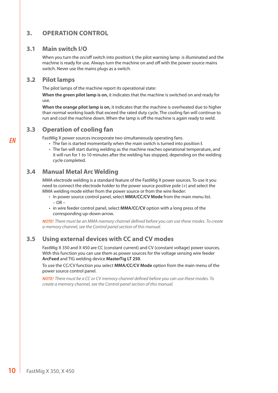 10 en, Operation control 3.1 main switch i/o, 2 pilot lamps | 3 operation of cooling fan, 4 manual metal arc welding, 5 using external devices with cc and cv modes | Kemppi FastMig X 350 User Manual | Page 12 / 32