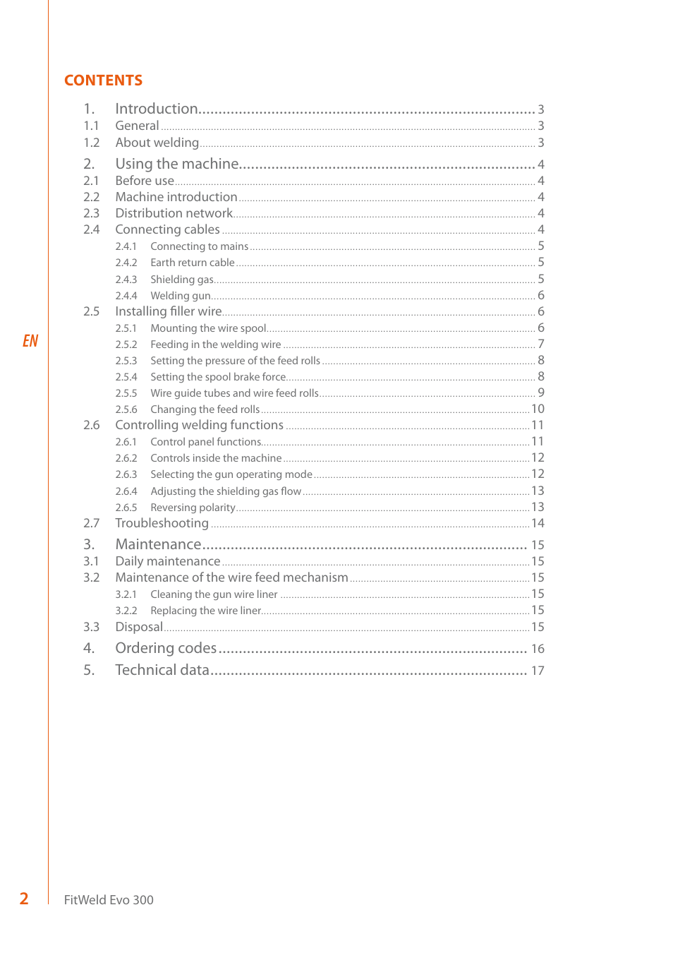 Contents 1. introduction, Using the machine, Maintenance | Ordering codes, Technical data | Kemppi Evo 300 User Manual | Page 4 / 20
