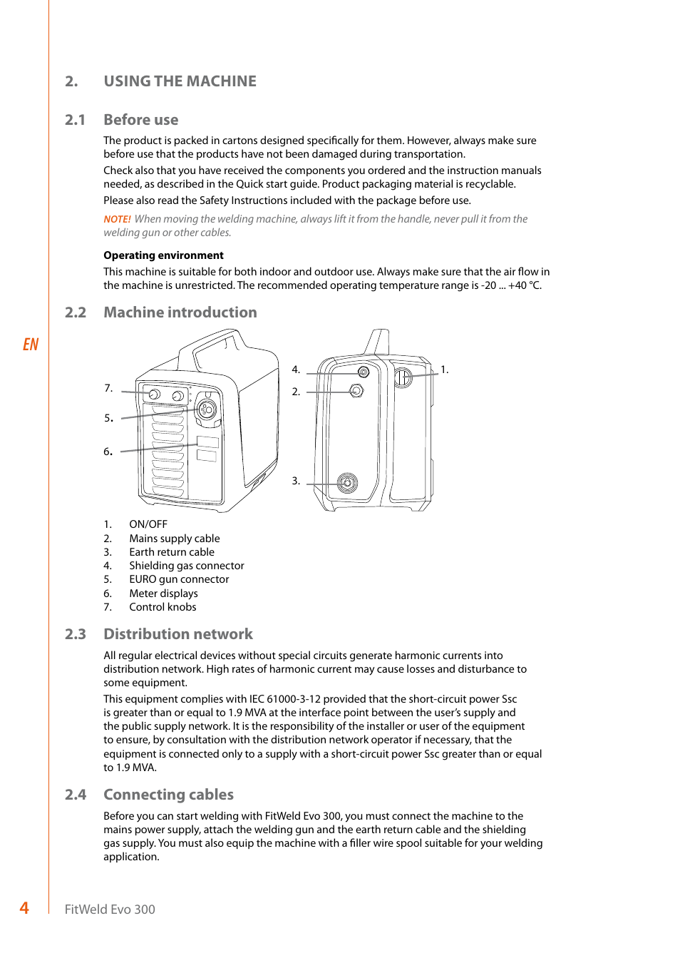 Using the machine 2.1 before use, 2 machine introduction, 3 distribution network | 4 connecting cables | Kemppi Evo 300 User Manual | Page 6 / 20