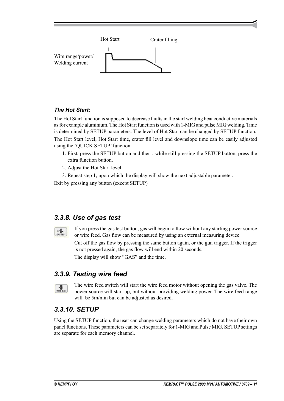 Use of gas test, Testing wire feed, Setup | Kemppi Pulse 2800 MVU User Manual | Page 11 / 17