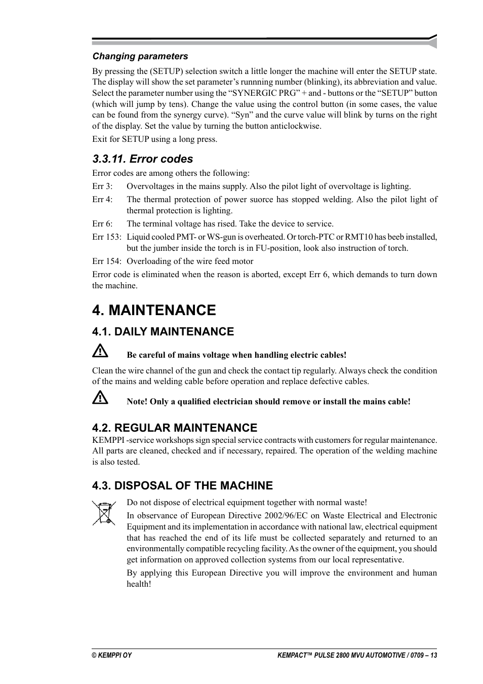 Maintenance, Error codes, Daily maintenance | Regular maintenance, Disposal of the machine | Kemppi Pulse 2800 MVU User Manual | Page 13 / 17