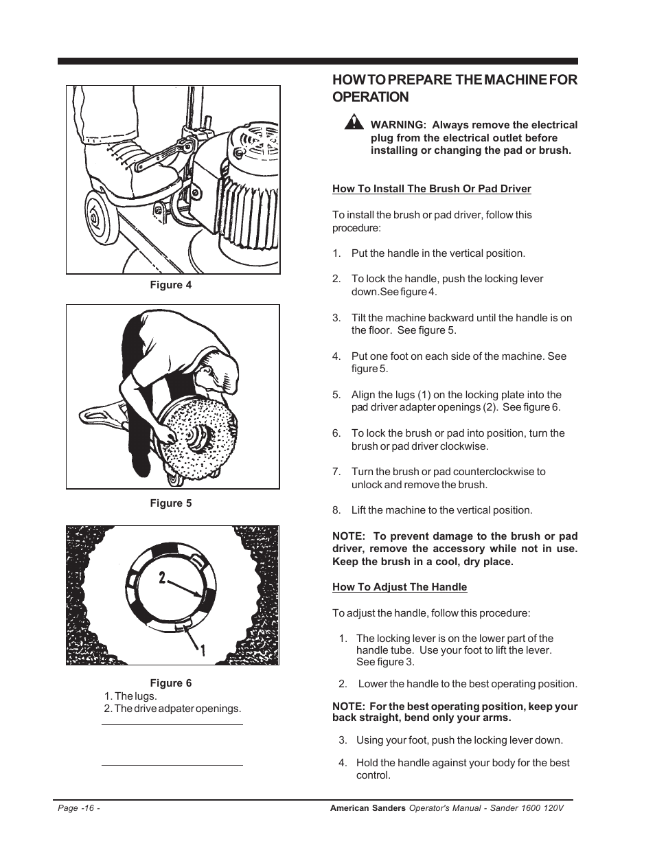 How to install the brush or pad driver, How to adjust the handle, How to prepare the machine for operation | Clarke 1600 User Manual | Page 16 / 32