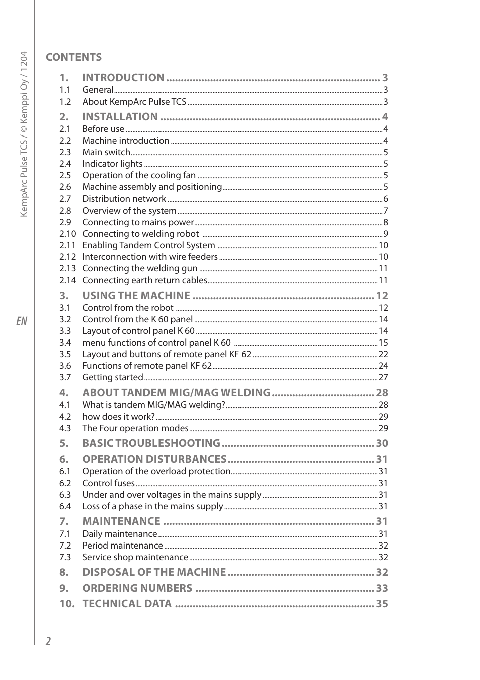 Contents 1. introduction, Installation, Using the machine | About tandem mig/mag welding, Basic troubleshooting 6. operation disturbances, Maintenance | Kemppi Pulse TCS User Manual | Page 4 / 38