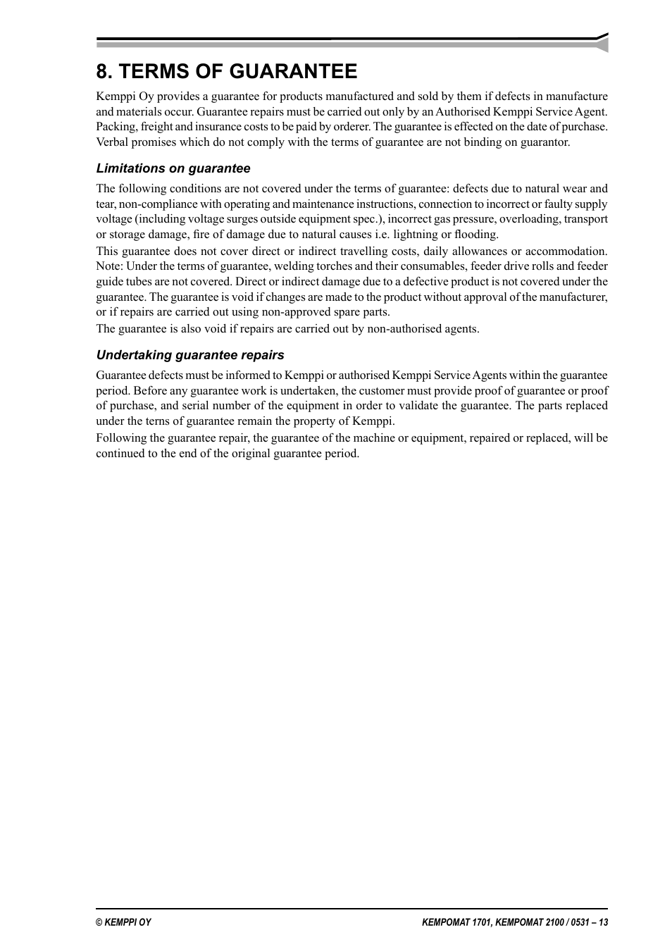 Terms of guarantee | Kemppi Kempomat 1701 User Manual | Page 13 / 14
