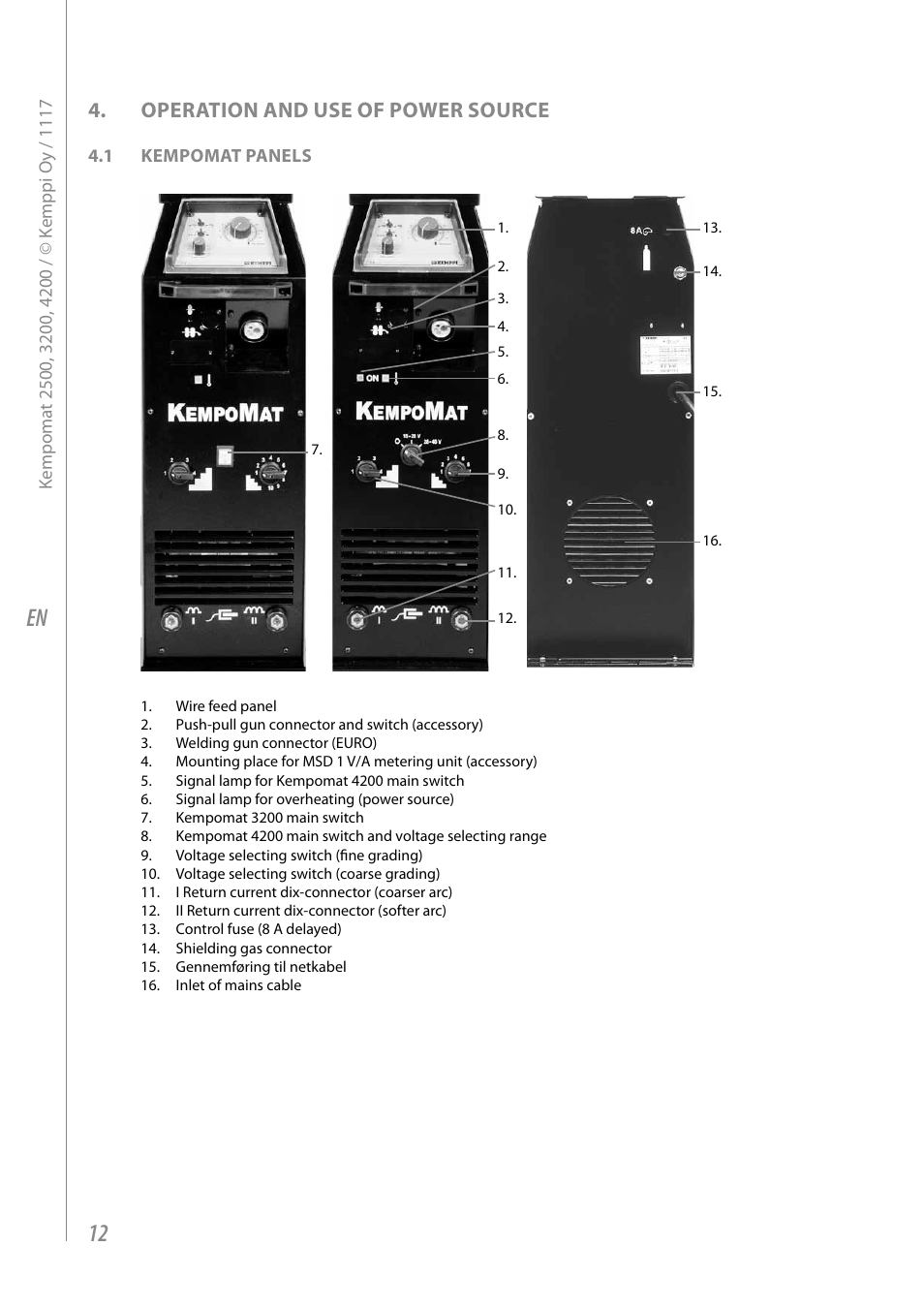 Operation and use of power source | Kemppi Kempomat 2500 User Manual | Page 14 / 26