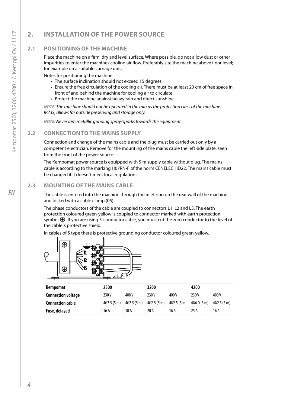 Installation of the power source | Kemppi Kempomat 2500 User Manual | Page 6 / 26