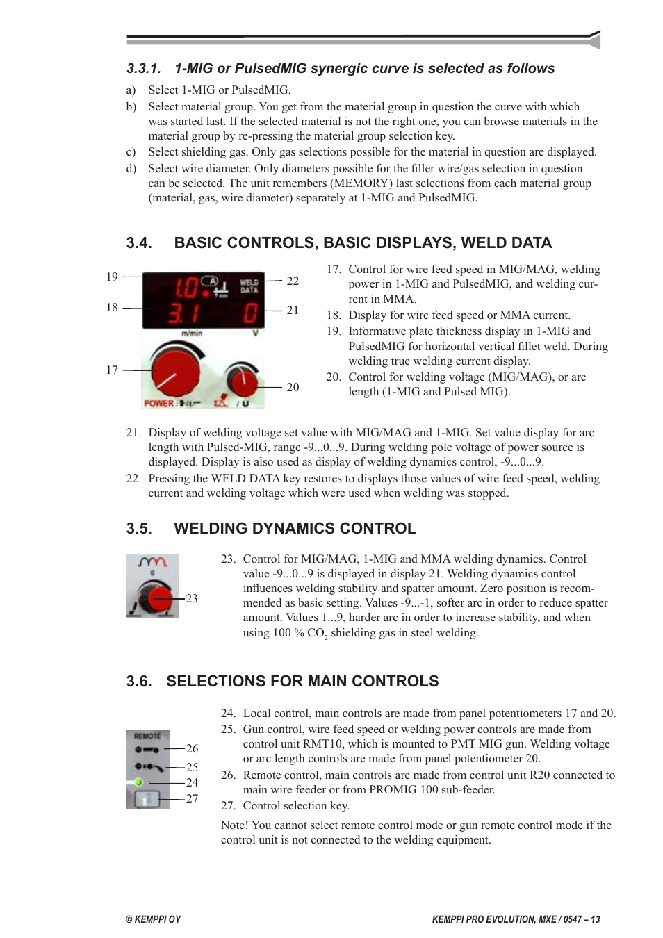 Basic controls, basic displays, weld data, Welding dynamics control, Selections for main controls | Kemppi ProMXE User Manual | Page 13 / 20