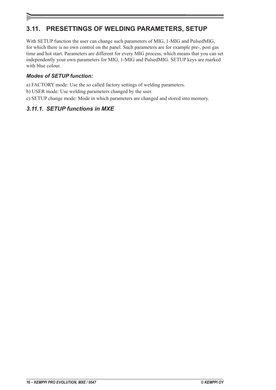 Presettings of welding parameters, setup | Kemppi ProMXE User Manual | Page 16 / 20