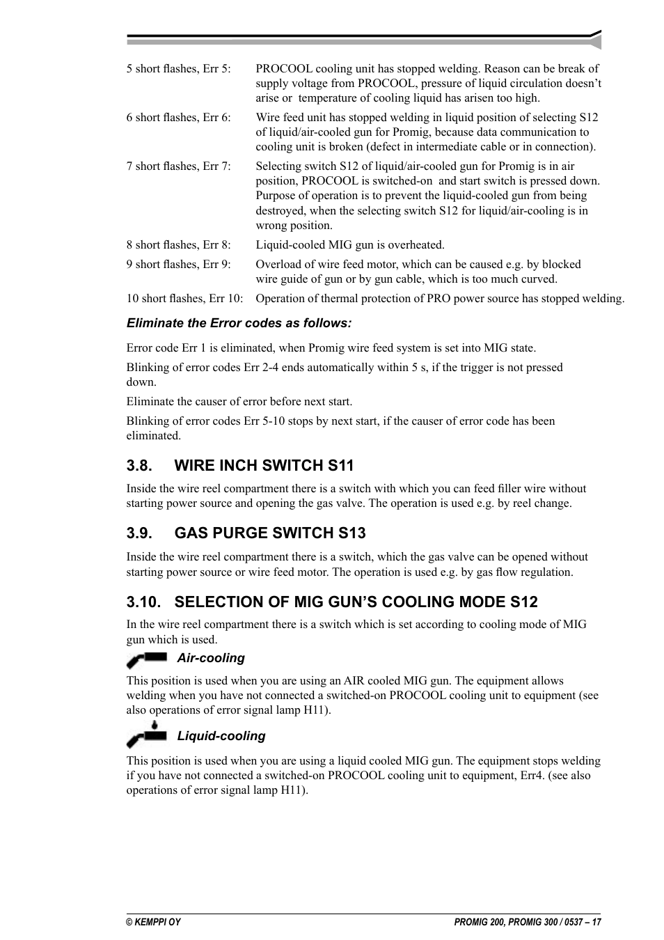 Wire inch switch s11, Gas purge switch s13, Selection of mig gun’s cooling mode s12 | Kemppi Promig 200 User Manual | Page 17 / 22