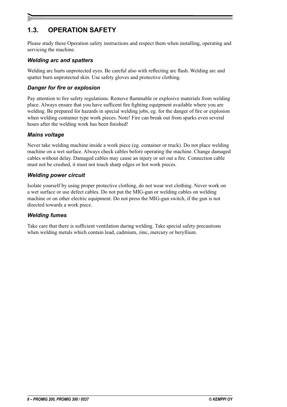 Operation safety | Kemppi Promig 200 User Manual | Page 8 / 22