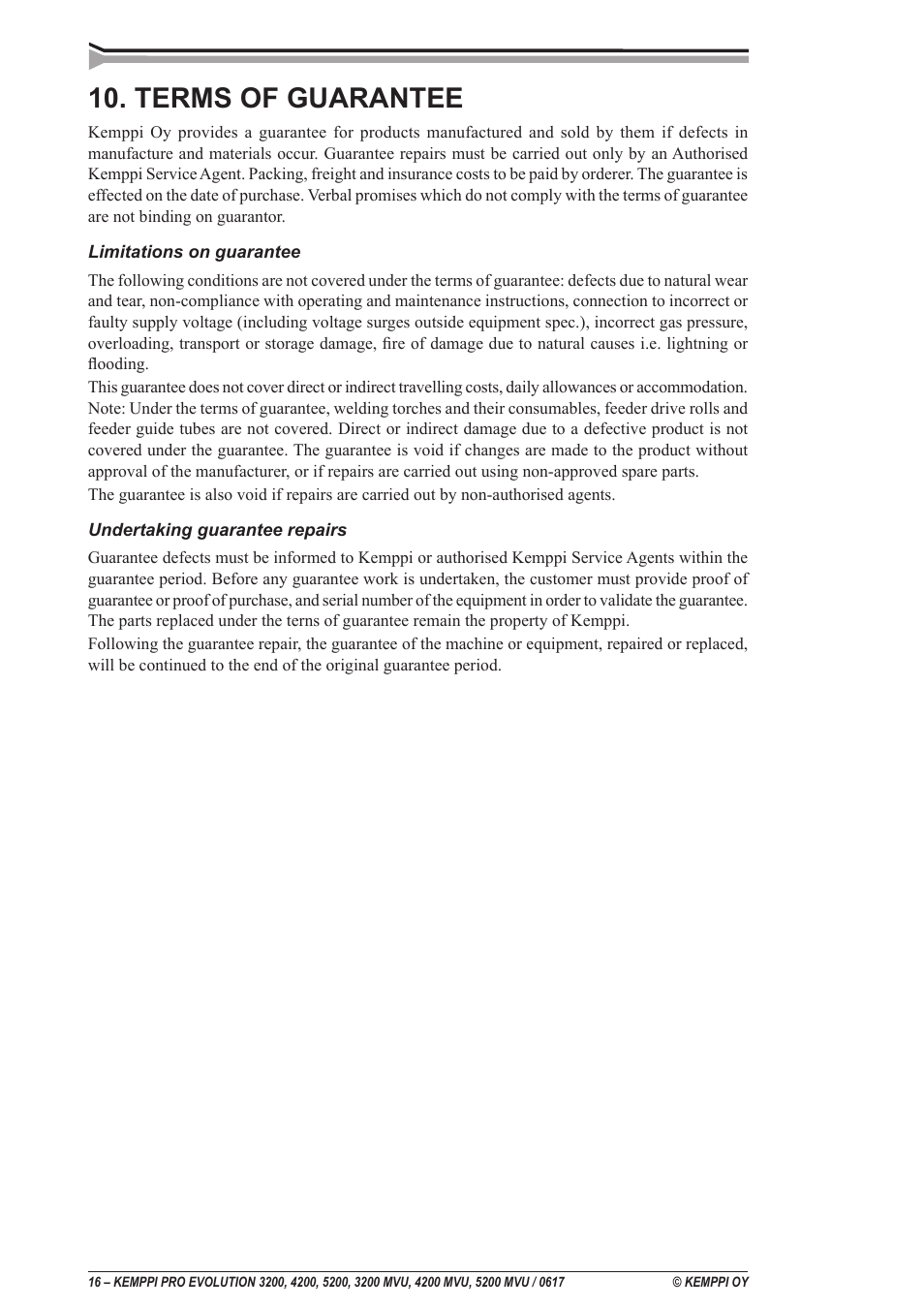 Terms of guarantee | Kemppi Pro Evolution 3200 User Manual | Page 16 / 17